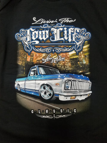 Living The Low Life T-Shirt